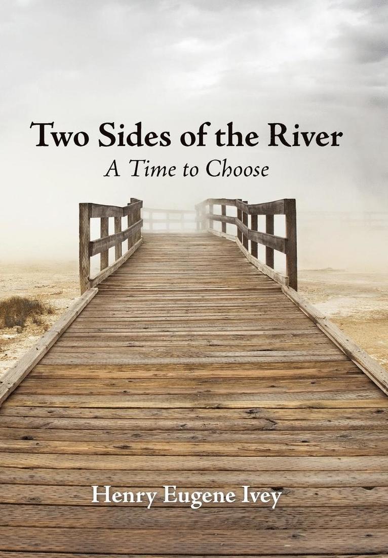 Two Sides of the River 1