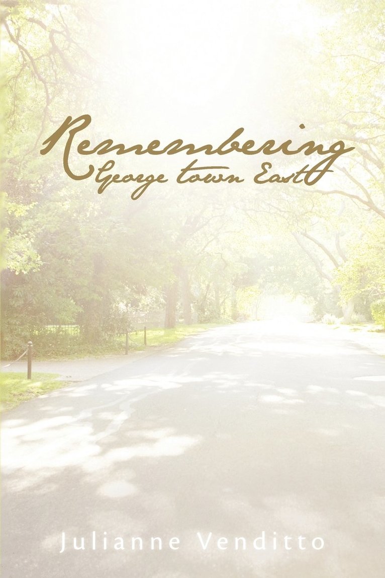 Remembering George Town East 1