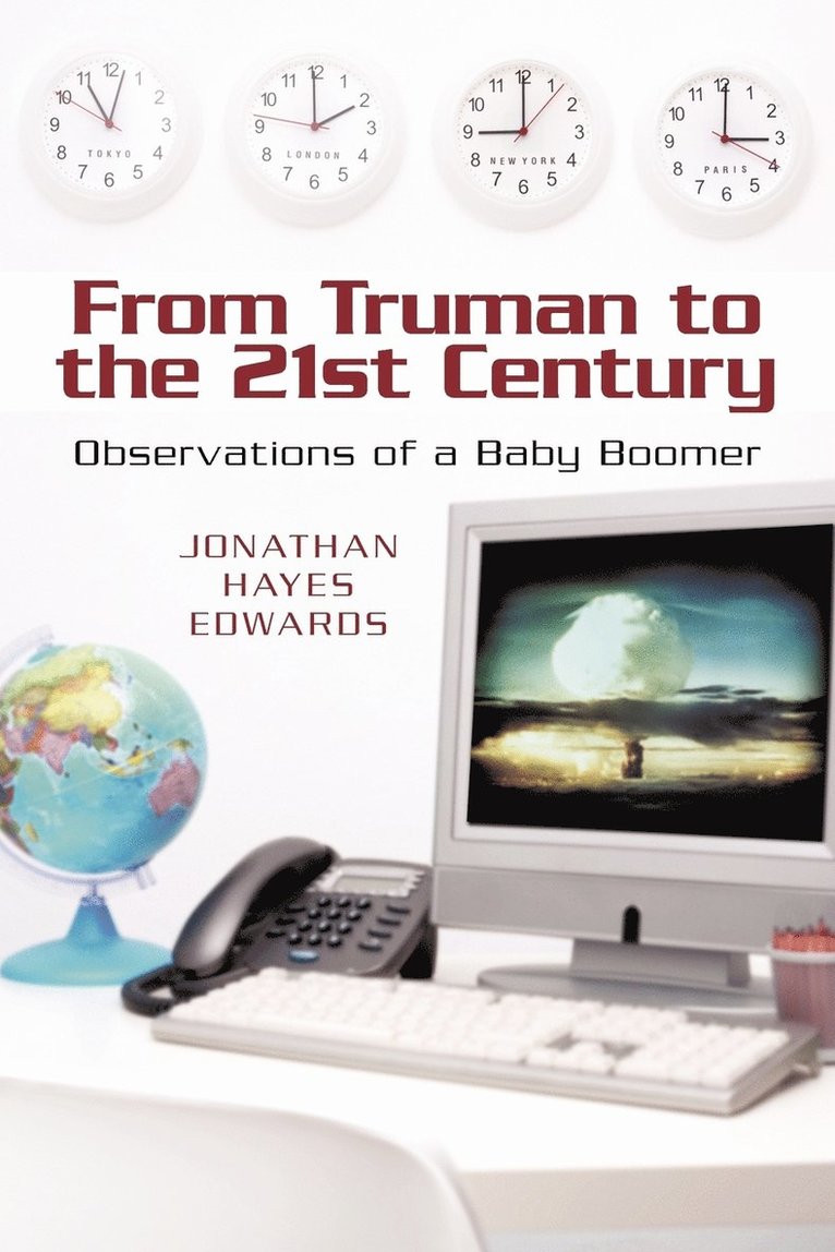 From Truman to the 21st Century 1