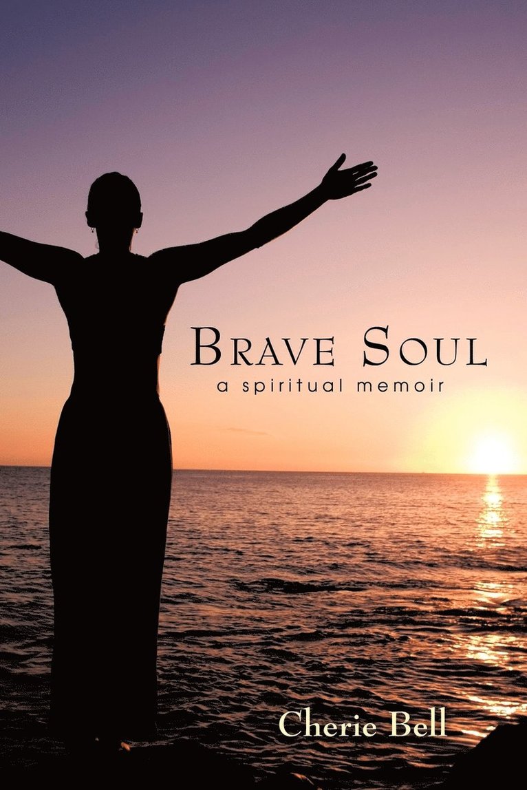 Cherie Bell - Brave Soul, Häftad