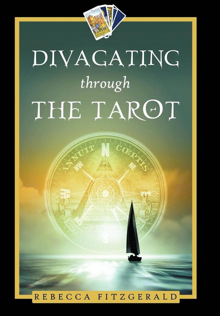 Divagating Through the Tarot 1