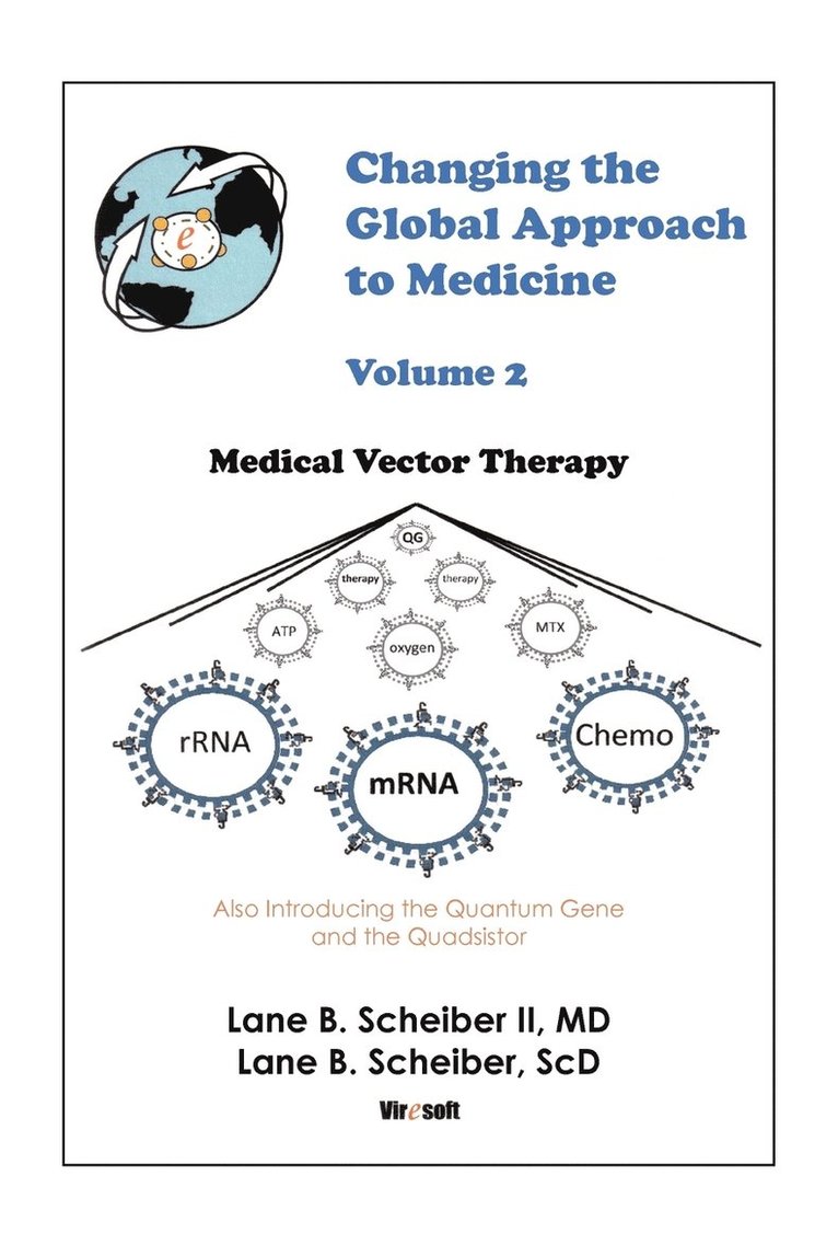 Changing the Global Approach to Medicine, Volume 2 1