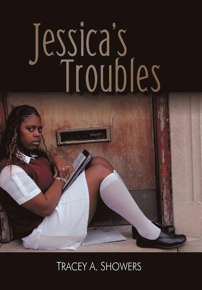 Jessica's Troubles 1