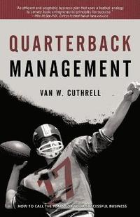 bokomslag Quarterback Management