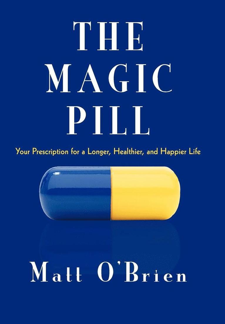 The Magic Pill 1