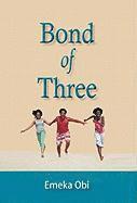 bokomslag Bond of Three