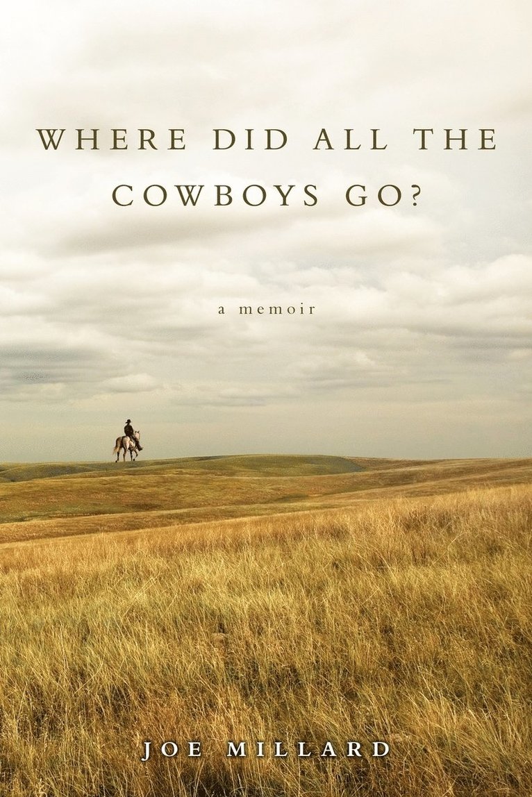 Where Did All the Cowboys Go? 1