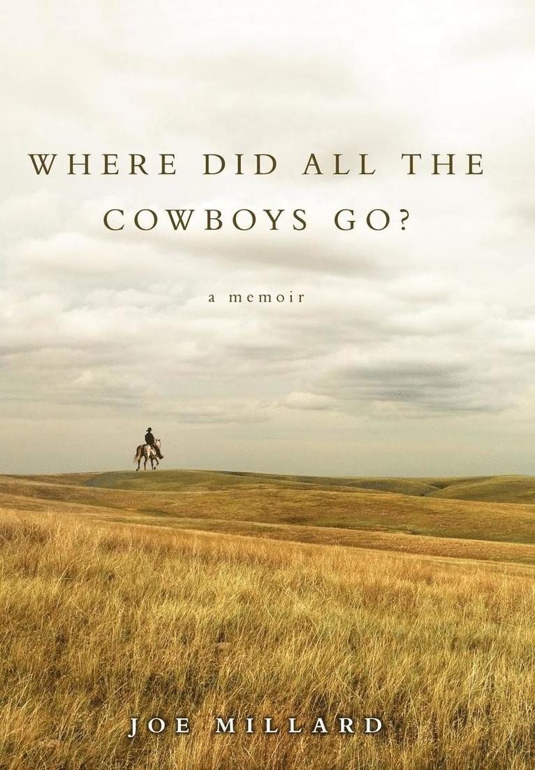 Where Did All the Cowboys Go? 1