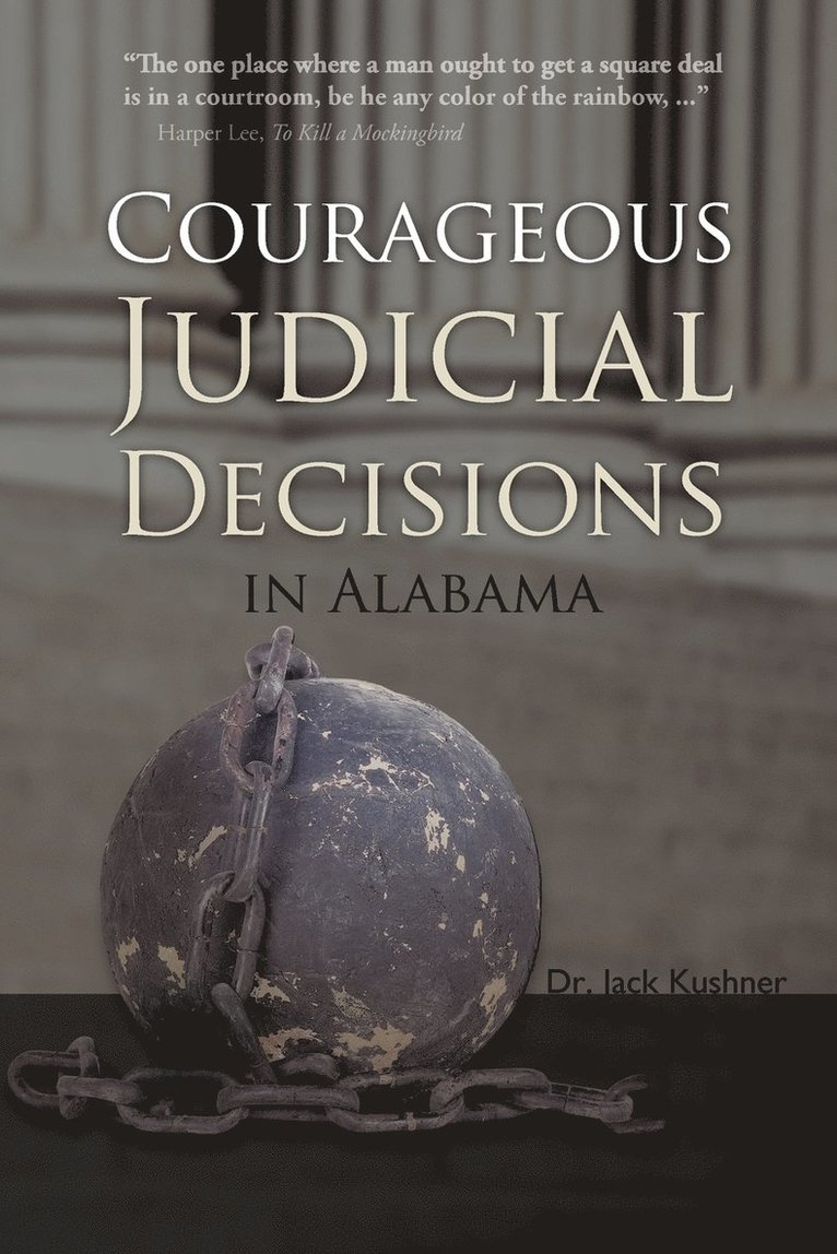 Courageous Judicial Decisions in Alabama