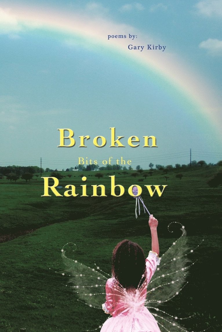 Broken Bits of the Rainbow 1