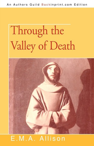 bokomslag Through the Valley of Death
