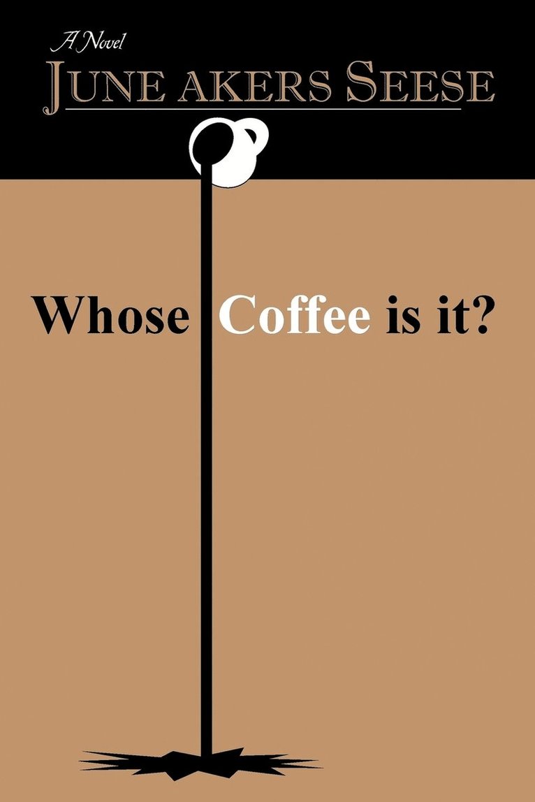 Whose Coffee Is It? 1