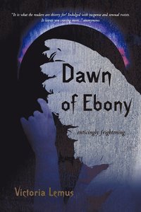 bokomslag Dawn of Ebony