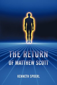bokomslag The Return of Matthew Scott