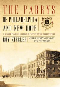 bokomslag The Parrys of Philadelphia and New Hope