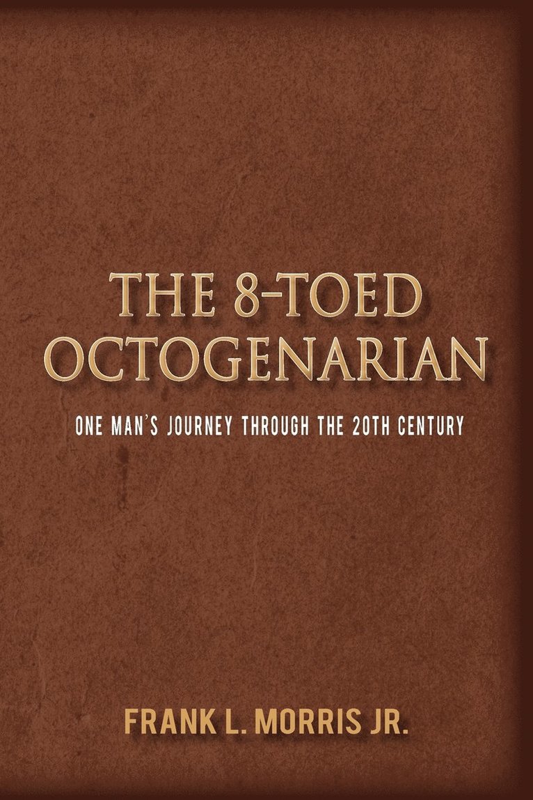 The 8-Toed Octogenarian 1