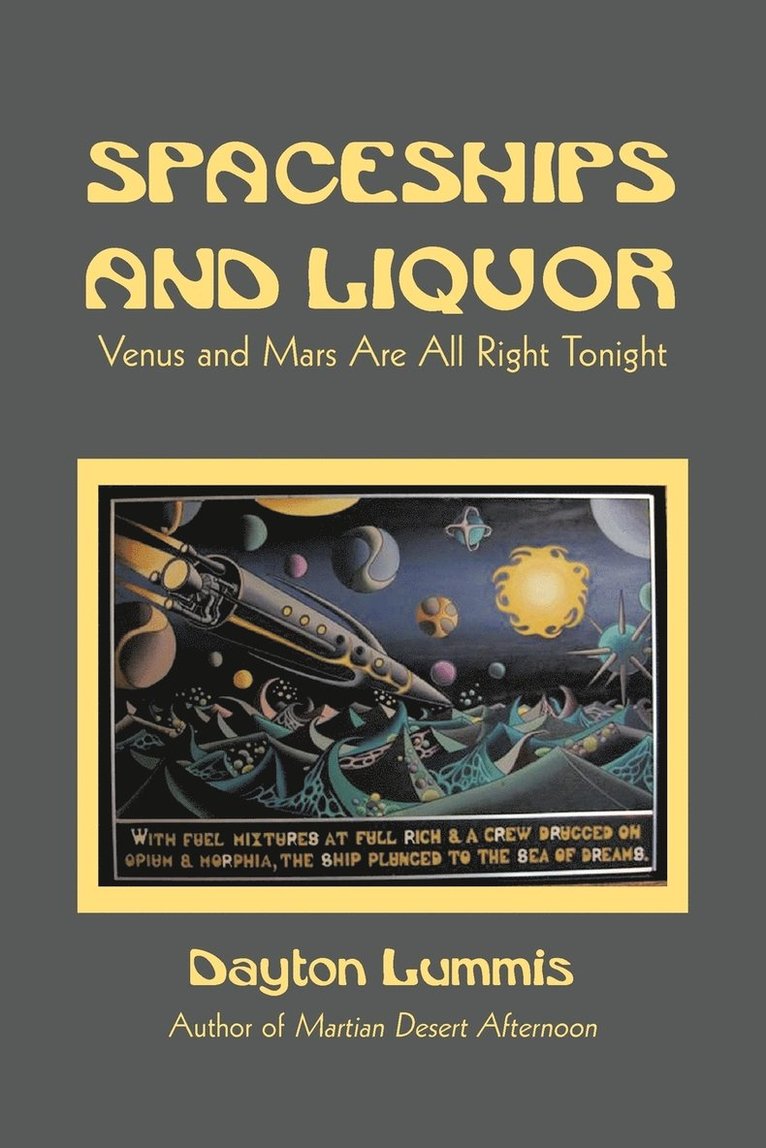 Spaceships and Liquor 1