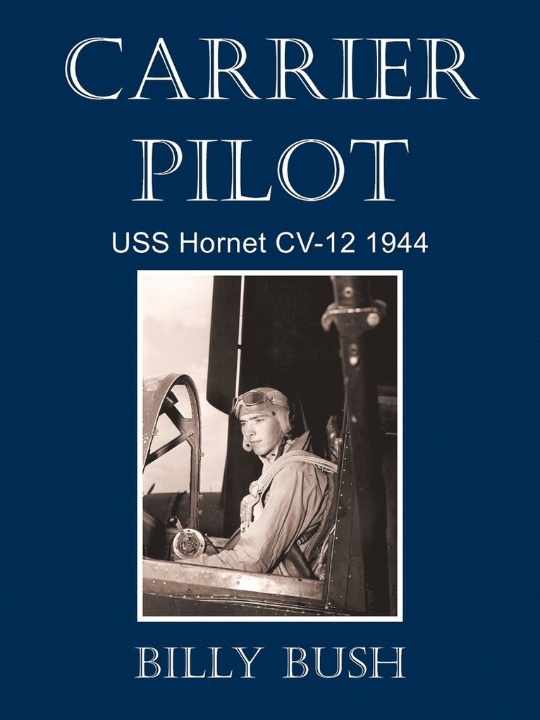 Billy Bush - Carrier Pilot, Häftad