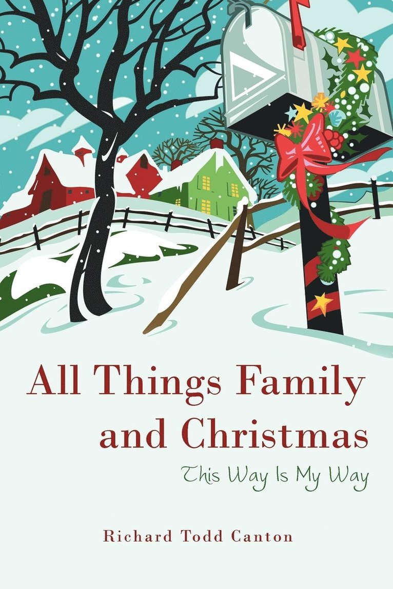 All Things Family and Christmas
