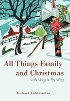 All Things Family and Christmas 1