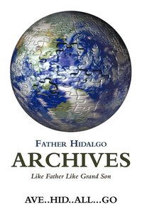 bokomslag Father Hidalgo Archives