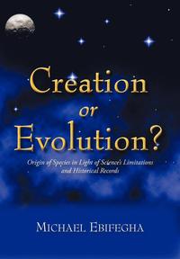 bokomslag Creation or Evolution?