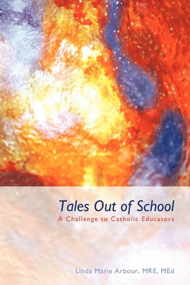 bokomslag Tales Out of School