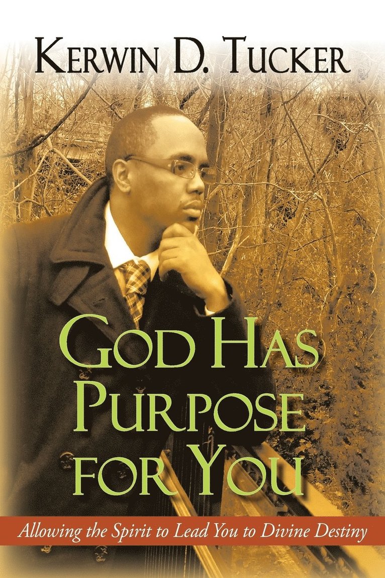 God Has Purpose for You 1