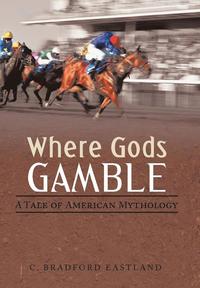 bokomslag Where Gods Gamble