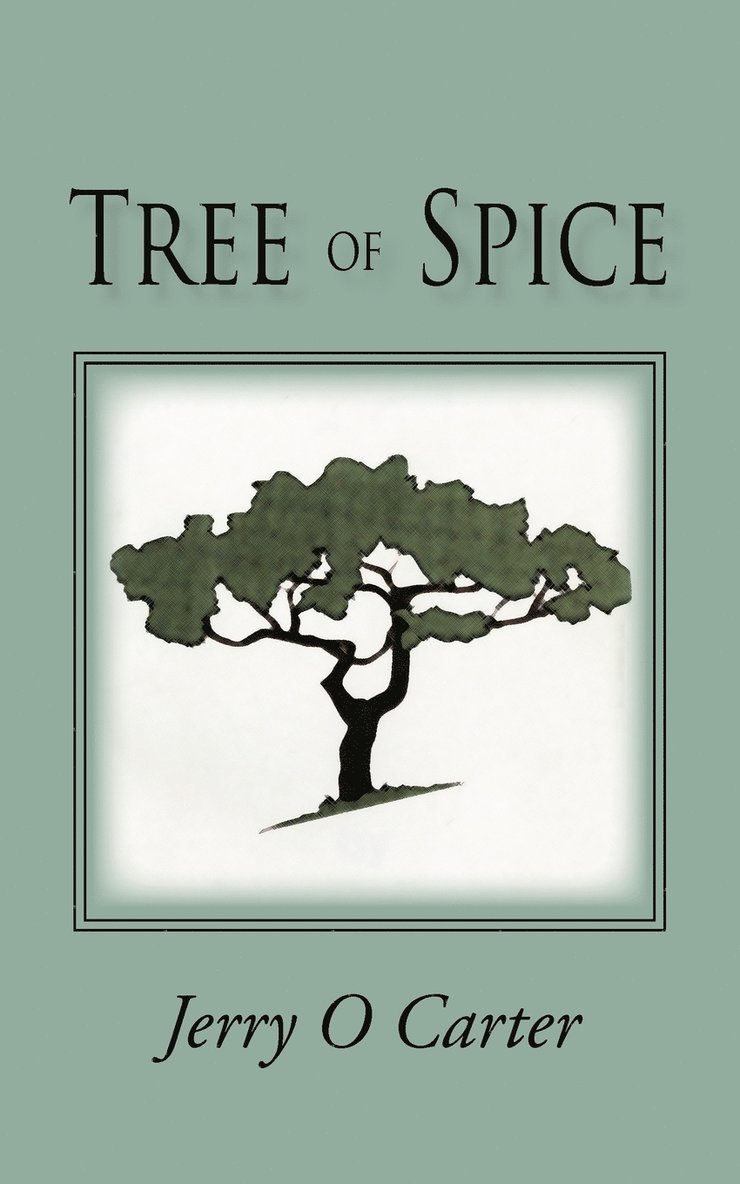 Tree of Spice 1