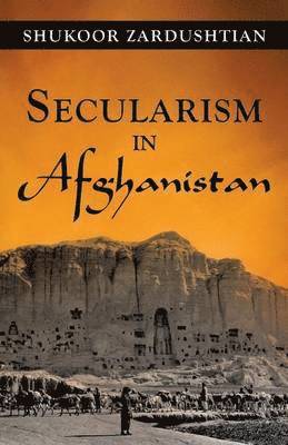 bokomslag Secularism in Afghanistan