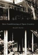 Russell Hunter - Heir Conditioning at Open Country, Inbunden