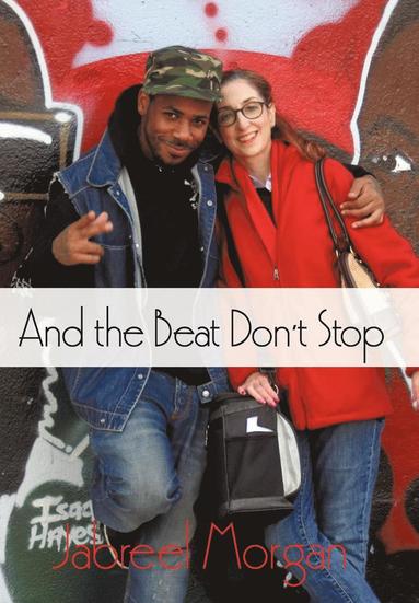 bokomslag And the Beat Don't Stop