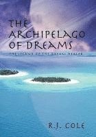 bokomslag The Archipelago of Dreams
