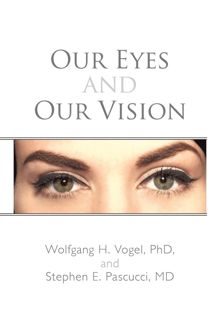 Our Eyes and Our Vision 1