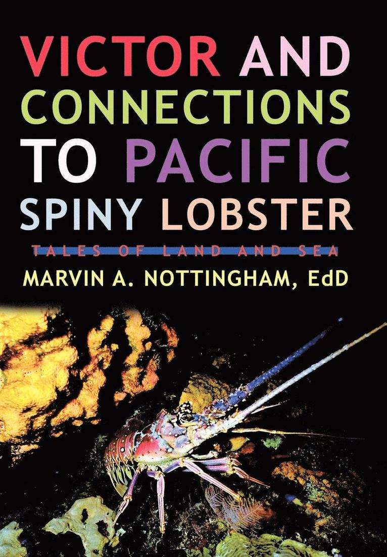 Victor and Connections to Pacific Spiny Lobster 1