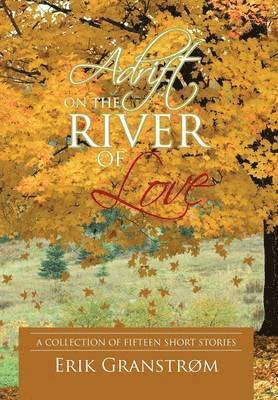 Adrift on the River of Love 1