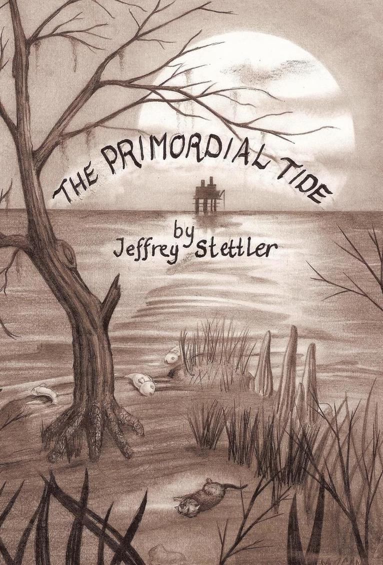 The Primordial Tide 1