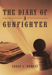 bokomslag The Diary of a Gunfighter