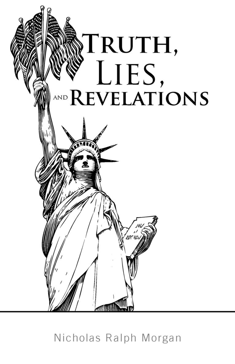 Truth, Lies, and Revelations 1