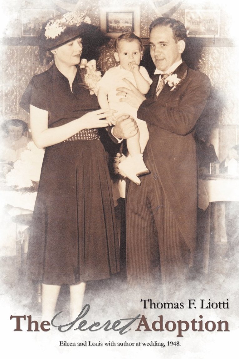Thomas F Liotti, Thomas F. Liotti - Secret Adoption, Häftad