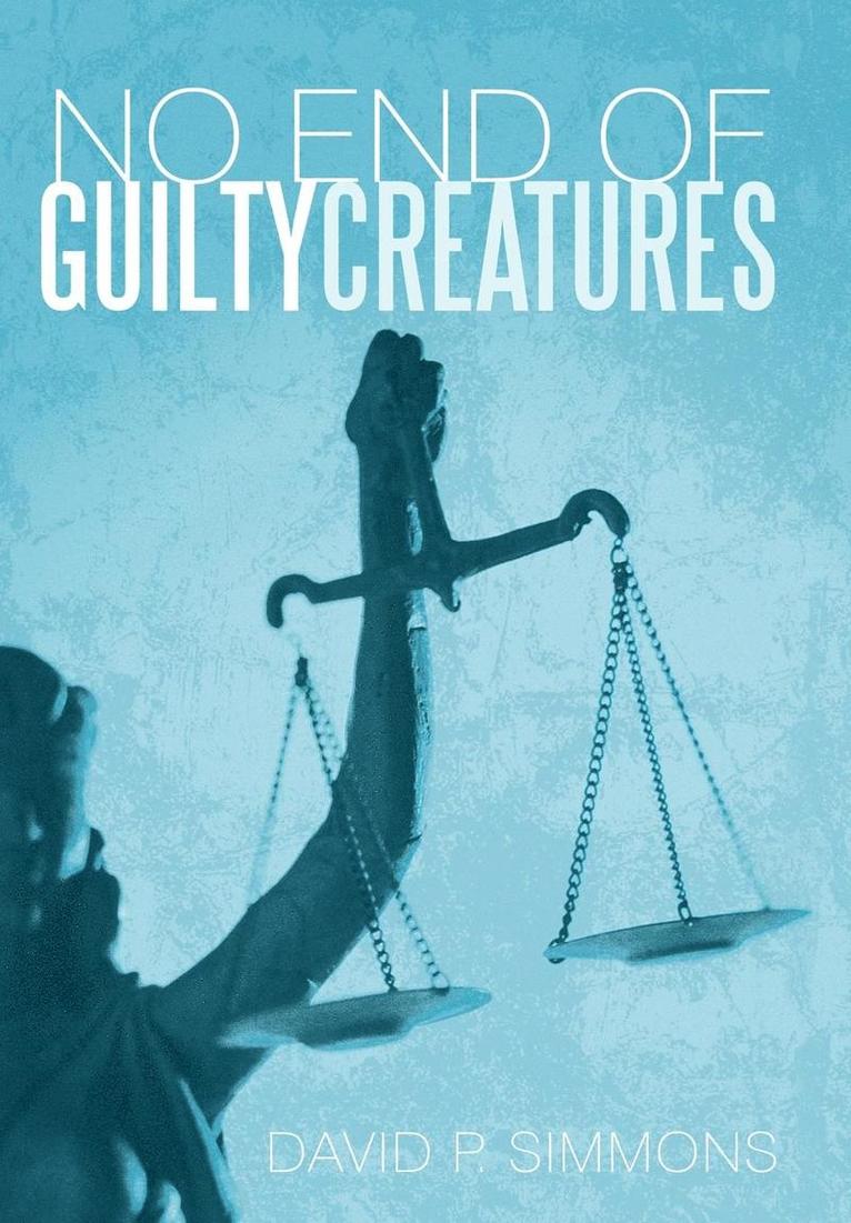 No End of Guilty Creatures 1