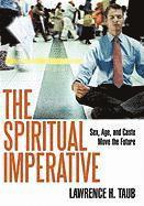 bokomslag The Spiritual Imperative