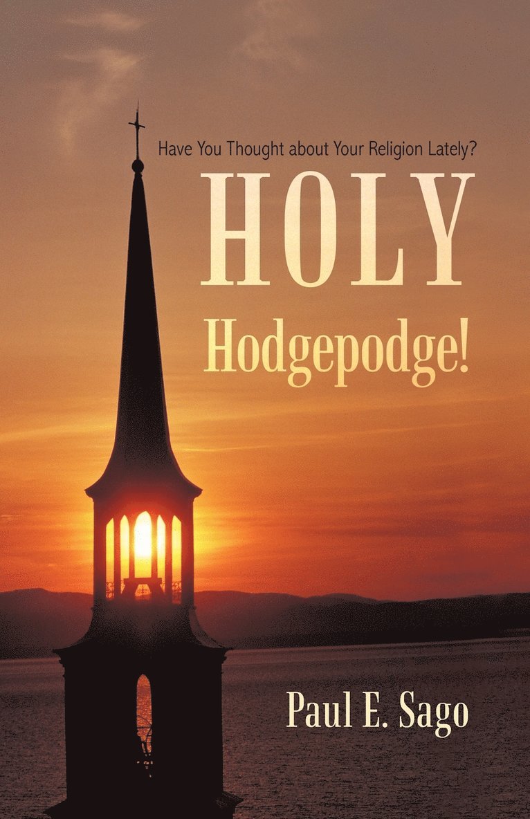 Holy Hodgepodge! 1