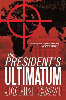 The President's Ultimatum 1