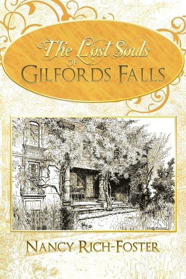 bokomslag The Lost Souls of Gilfords Falls