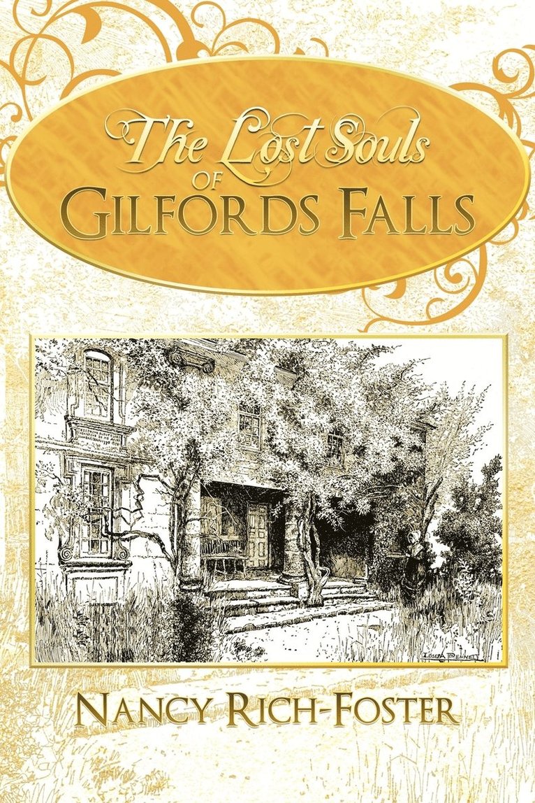 Nancy Rich-Foster - Lost Souls of Gilfords Falls, Häftad