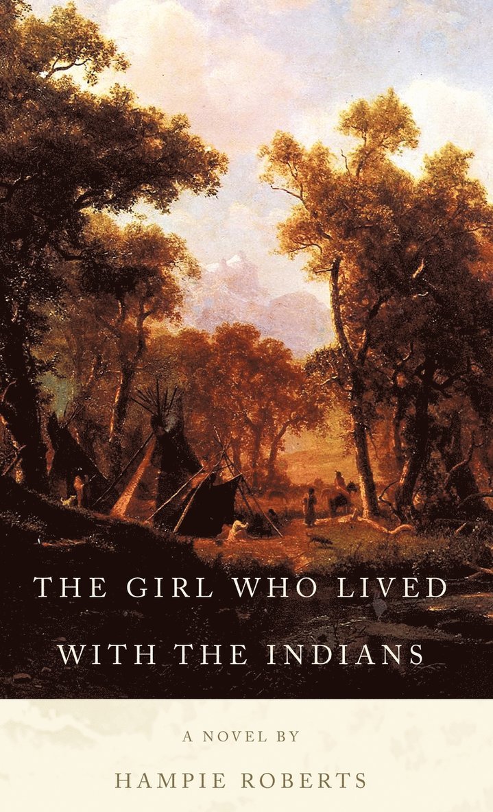 Girl Who Lived with the Indians 1