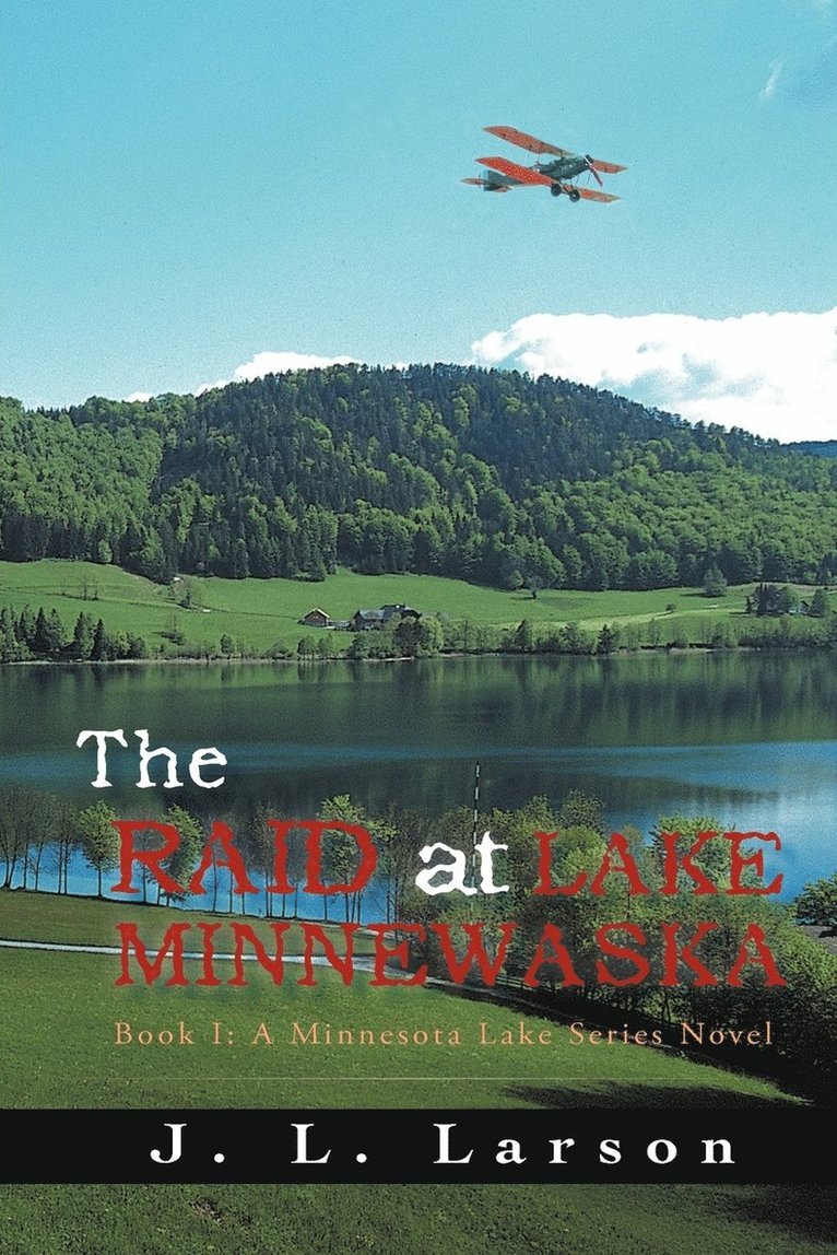The Raid at Lake Minnewaska 1