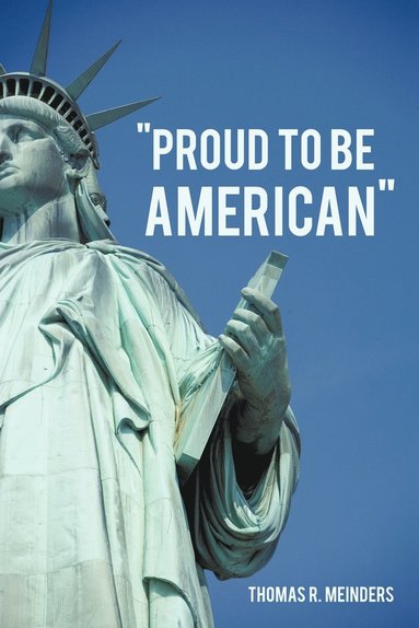 bokomslag "Proud To Be American"